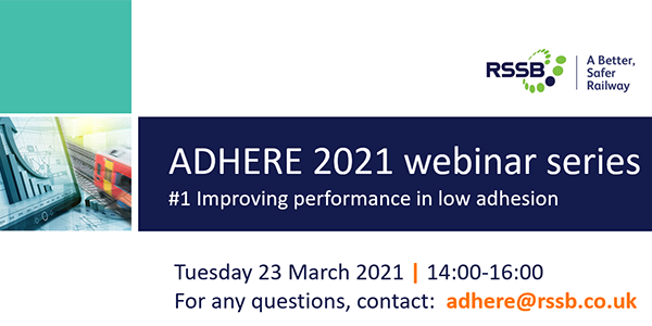 First Adhere webinar 2021 series - Improving performance in low adhesion